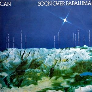 CAN / カン / SOON OVER BABALUMA