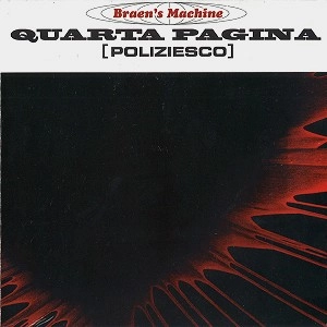 THE BRAEN'S MACHINE / QUARTA PAGINA
