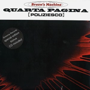 THE BRAEN'S MACHINE / QUARTA PAGINA: LP+CD