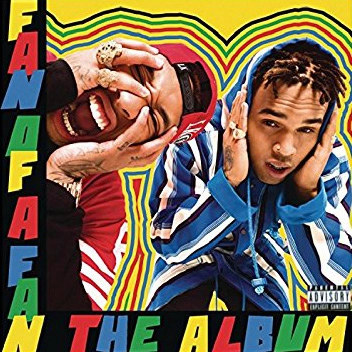 CHRIS BROWN & TYGA / クリス・ブラウン&タイガ / FAN OF A FAN: THE ALBUM