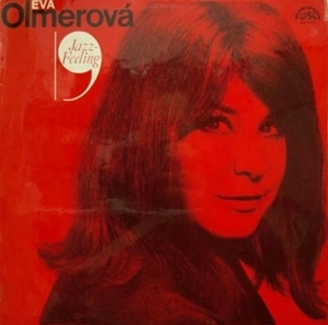 EVA OLMEROVA / JAZZ FEELING