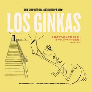 LOS GINKAS / CHIN CHIN! HICS HICS! ONGI IBILI POP A BILLY!