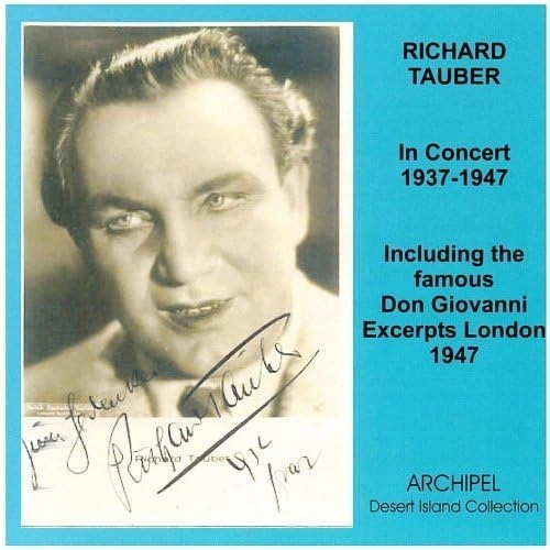 RICHARD TAUBER / リヒャルト・タウバー / IN CONCERT 1937-1947
