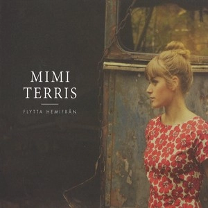 MIMI TERRIS / ミミ・テリス / FLYTTA HEMIFRAN
