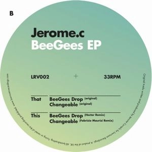 JEROME.C / BEE GEES EP