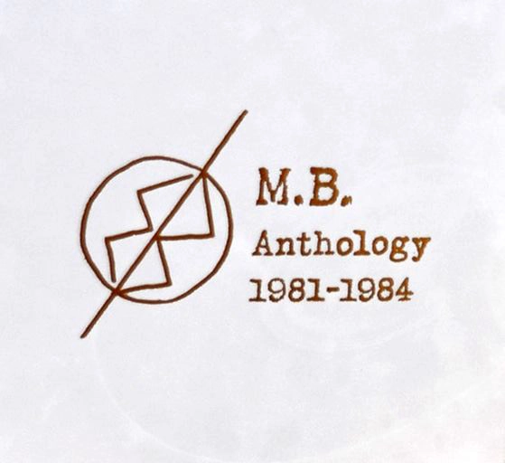 MAURIZIO BIANCHI (M.B.) / マウリツィオ・ビアンキ (M.B.) / ANTHOLOGY 1981-1984 (DELUXE WHITE) 
