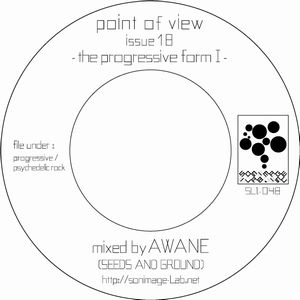 AWANE aka DJ KOROSUKE / point of view : issue 18 - the progressive form I