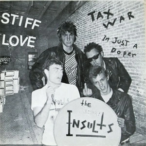 INSULTS / STIFF LOVE (7")