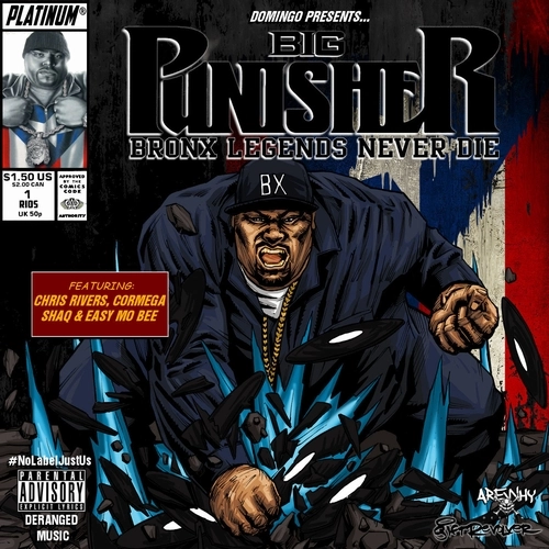 BIG PUN (BIG PUNISHER) / ビッグ・パン / BRONX LEGENDS NEVER DIE