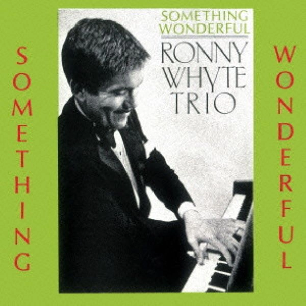 RONNY WHYTE / ロニー・ホワイト / SOMETHING WONDERFUL