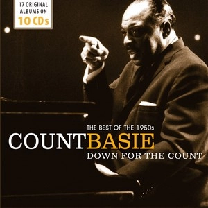 COUNT BASIE / カウント・ベイシー / DOWN FOR THE COUNT: BEST OF THE 1950'S