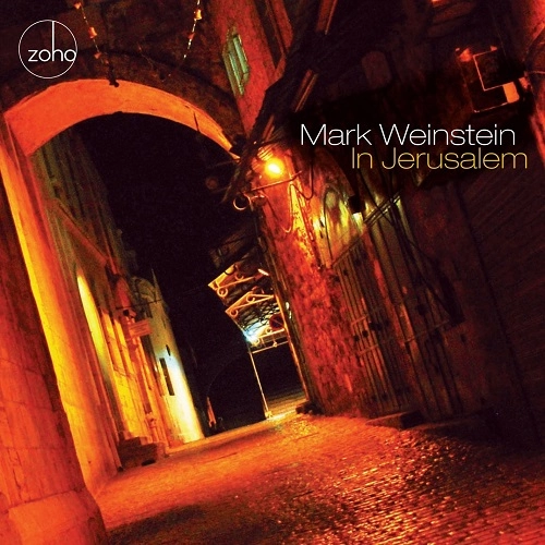 MARK WEINSTEIN / マーク・ワインスタイン / IN JERUSALEM