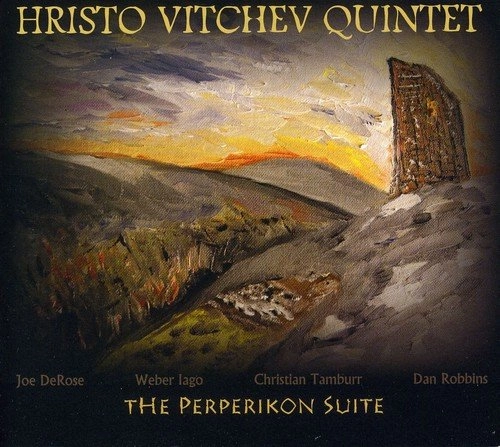 HRISTO VITCHEV  / ハリスト・ヴィチェヴ / PERPERIKON SUITE