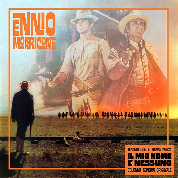 ENNIO MORRICONE / エンニオ・モリコーネ / IL MIO NOME E'NESSUNO (MY NAME IS NOBODY) (OST) [LP]