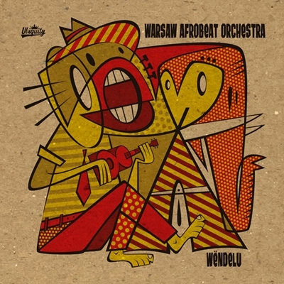 WARSAW AFROBEAT ORCHESTRA / ワルシャワ・アフロビート・オーケストラ / WENDELU