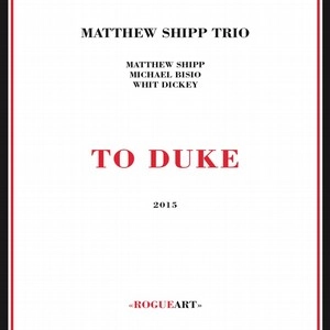 MATTHEW SHIPP / マシュー・シップ / To Duke