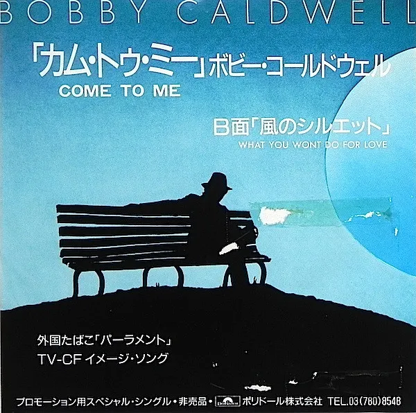 BOBBY CALDWELL / ボビー・コールドウェル / カムトウミ-