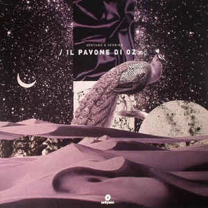 G.VERRINA & G.VENTURA / IL PAVONE DI OZ