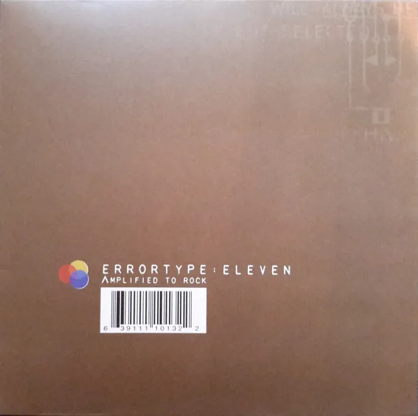 ERRORTYPE:11 / AMPLIFIED TO ROCK