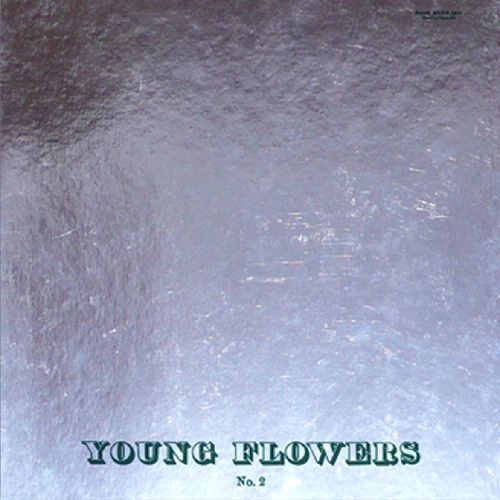 YOUNG FLOWERS / ヤング・フラワーズ / NO. 2