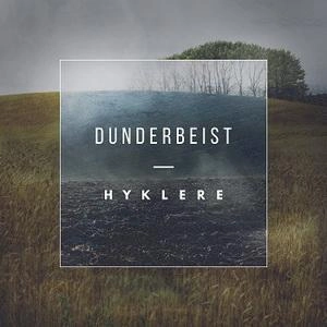 DUNDERBEIST / HYKLERE<DIGI>