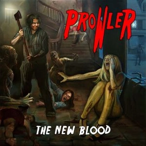 PROWLER (from USA) / NEW BLOOD