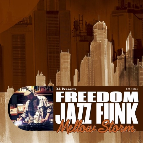 D.L a.k.a. BOBO JAMES / FREEDOM JAZZ FUNK "Mellow Storm"
