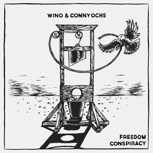 WINO & CONNY OCHS / FREEDOM CONSPIRACY<PAPER SLEEVE>