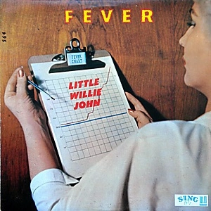 LITTLE WILLIE JOHN / リトル・ウィリー・ジョン / FEVER
