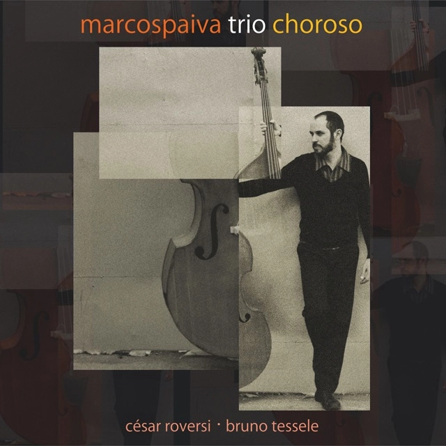 MARCOS PAIVA / マルコス・パイヴァ / CHOROSO
