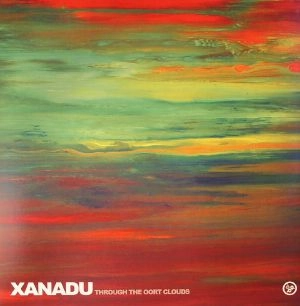 XANADU (DRUM&BASS) / THROUGH THE OORT CLOUDS