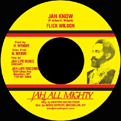 FLICK WILSON / JAH KNOW