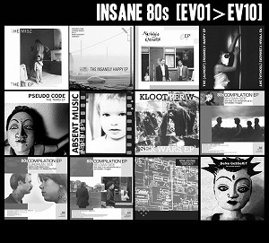 V.A. (CULT & MINOR  NEW WAVE) / INSANE 80S [EV01>EV10]