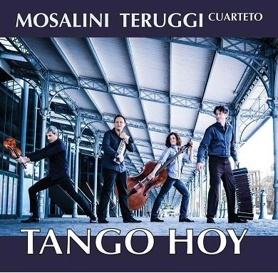 MOSALINI TERUGGI CUARTETO / モサリーニ・テルッジ・クアルテート / TANGO HOY