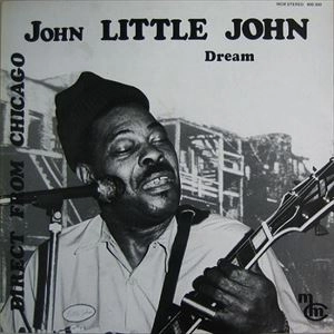 JOHN LITTLEJOHN / ジョン・リトルジョン / DREAM