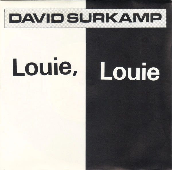 DAVID SURKAMP / デイヴィッド・サーカンプ / LOUIE LOUIE