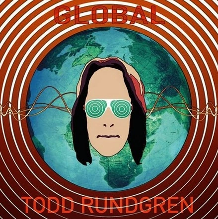 TODD RUNDGREN (& UTOPIA) / トッド・ラングレン (&ユートピア) / グローバル