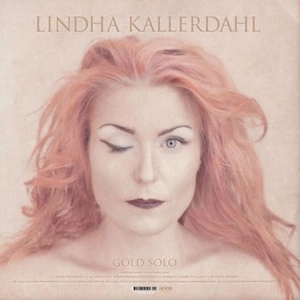 LINDHA KALLERDAHL  / リンダ・カラーダール / GOLD QUINTET SOLO