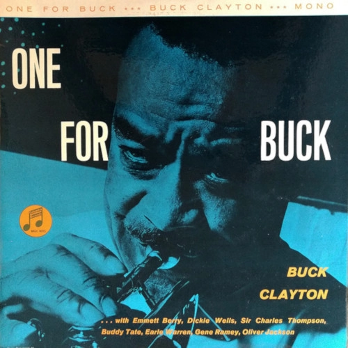BUCK CLAYTON / ONE FOR BUCK