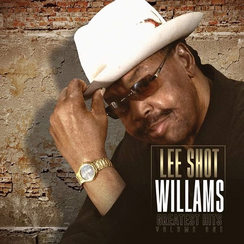 LEE SHOT WILLIAMS / リー・ショット・ウィリアムス / GREATEST HITS VOL.1