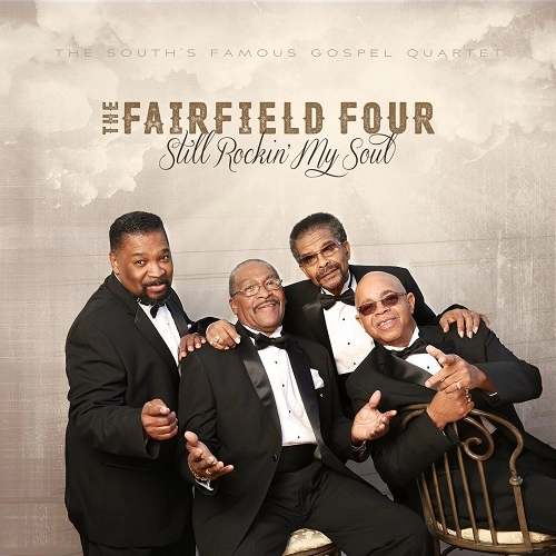 FAIRFIELD FOUR / フェアフィールド・フォー / STILL ROCKIN' MY SOUL