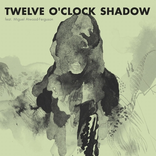 FLAKO / TWELVE O'CLOCK SHADOW