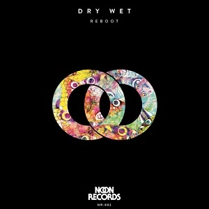 REBOOT / DRY WET