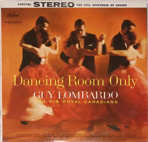 GUY LOMBARDO / ガイ・ロンバード / DANCING ROOM ONLY