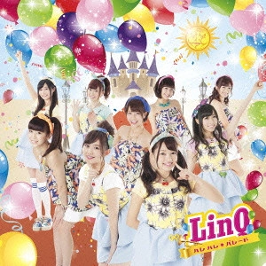 LinQ / ハレハレ☆パレード