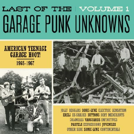 V.A. (THE LAST OF THE GARAGE PUNK UNKNOWNS) / THE LAST OF THE GARAGE PUNK UNKNOWNS VOLUME 1