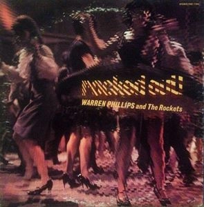 WARREN PHILLIPS / ROCKED OUT!
