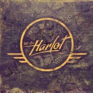 WE ARE HARLOT / ウィ・アー・ハーロット / WE ARE HARLOT