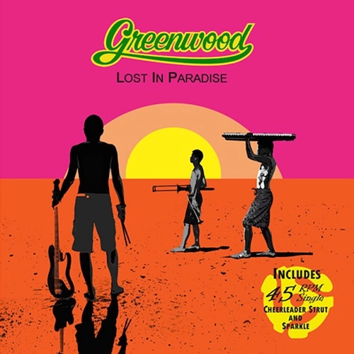 GREENWOOD / グリーンウッド / ロスト・イン・パラダイス / LOST IN PARADISE