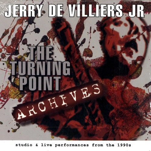 JERRY DE VILLIERS JR / ジュリー・デ・ヴィレール Jr / THE TURNING POINT ARCHIVES